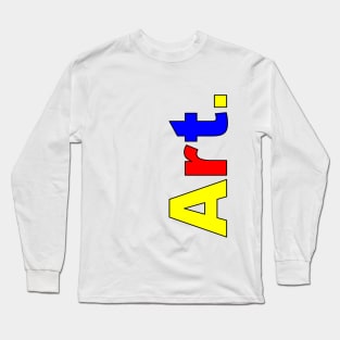 Art (Primary Colors / Vertical) Long Sleeve T-Shirt